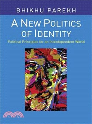 A New Politics of Identity: Political Principles for an Interdependent World