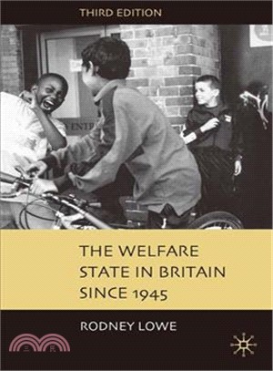 The Welfare State In Britain Since 1945