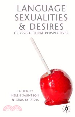 Language, Sexualities And Desires ― Cross-Cultural Perspectives