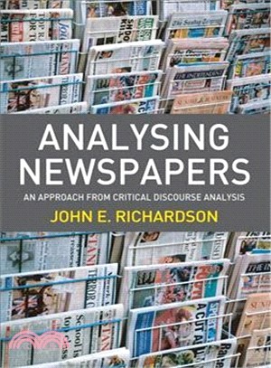 Analysing Newspapers: An Approach from Critical Discourse Analysis