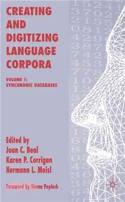 Creating and Digitizing Language Corpora ― Synchronic Databases