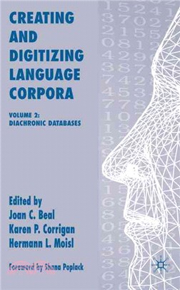 Creating and Digitizing Language Corpora: Diachronic Databases