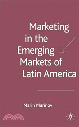 Marketing in the Emerging Markets of Latin America