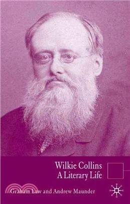 Wilkie Collins ― A Literary Life