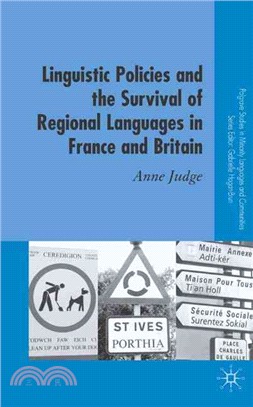 Linguistic Policies and the Survival of Regional Languages in France and Britain