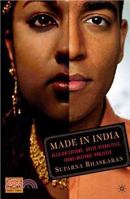 Made in India：Decolonizations, Queer Sexualities, Trans/national Projects