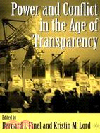 Power and Conflict in the Age of Transparency