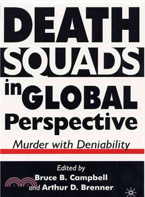 Death Squads in Global Perspective ― Murder With Deniability