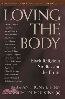 Loving the Body ― Black Religious Studies and the Erotic
