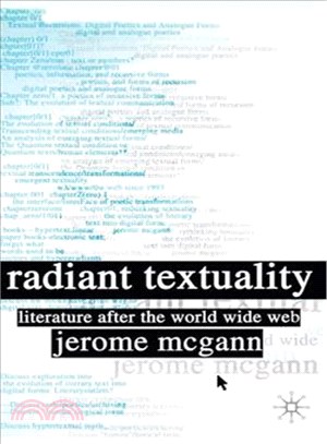 Radiant Textuality—Literature After the World Wide Web
