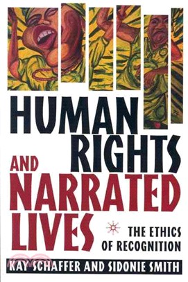 Human Rights and Narrated Lives ― The Ethics of Recognition