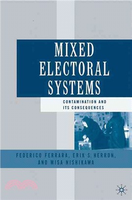 Mixed Electoral Systems ― Contamination And Its Consequences