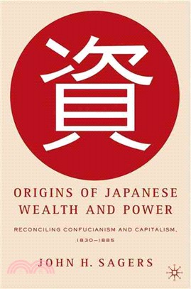 Origins of Japanese Wealth And Power