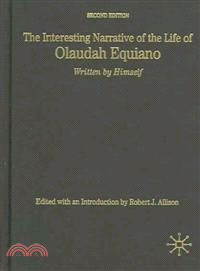 The Interesting Narrative of the Life of Olaudah Equiano—Written by Himself