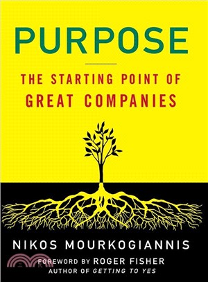 Purpose: The Starting Point of Great Companies