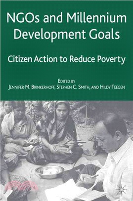 NGOs and the Millennium Development Goals ― Citizen Action to Reduce Poverty