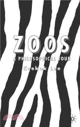 Zoos ― A Philosophical Tour