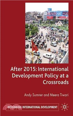 After 2015: International Development Policy at a Crossroads