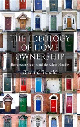 The ideology of home ownership :homeowner societies and the role of housing /