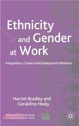 Ethnicity and Gender At Work: Identity, Careers And Employment Relations