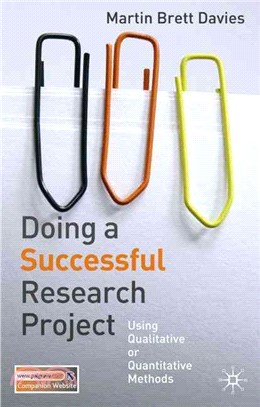 Doing a successful research project :using qualitative or quantitative methods /