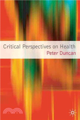 Critical Perspectives on Health