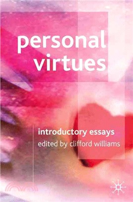 Personal Virtues ― Introductory Essays