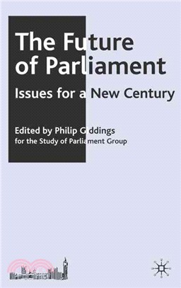 The Future of Parliament ― Issues for a New Century