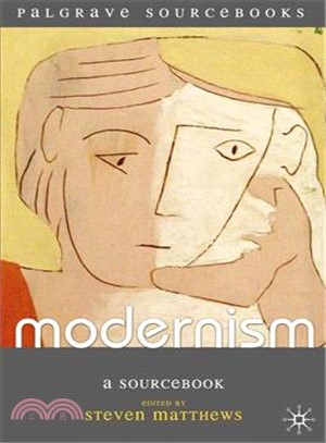 Modernism ─ A Sourcebook