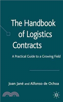 The Handbook of Logistics Contracts ― A Practical Guide to a Growing Field