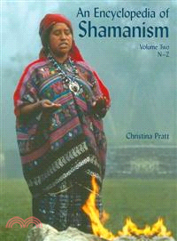An Encyclopedia of Shamanism ─ N-z