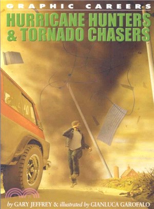 Hurricane Hunters and Tornado Chasers