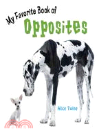 My Favorite Book of Opposites