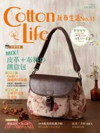 Cotton life玩布生活. 11, Mix!皮革+...