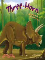 Three-Horn: The Adventure of Triceratops