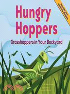 Hungry Hoppers: Grasshoppers in Your Backyard