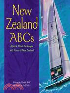 New Zealand ABCs: A Book About the People and Places of New Zealand