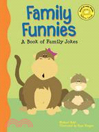 Family Funnies: A Book of Family Jokes