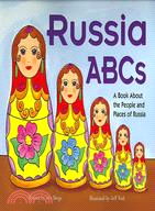 Russia ABCs ─ A Book About the People and Places of Russia