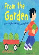 From the Garden ─ A Counting Book About Growing Food