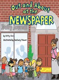 Out And About At The Newspaper