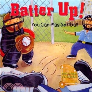 Batter Up! ― You Can Play Softball