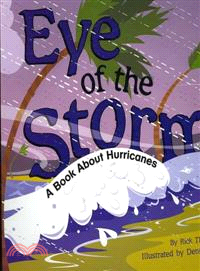 Eye of the Storm ─ A Book About Hurricanes