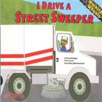 I Drive a Street Sweeper