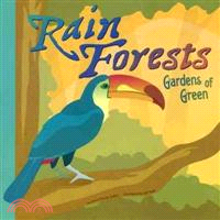 Rain Forests — Gardens of Green