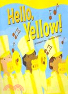 Hello, Yellow!