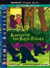 Rescuing the Rain Forest