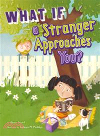 What If a Stranger Approaches You?