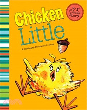 Chicken Little (My First Classic Story)