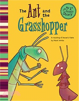 The Ant and the Grasshopper ─ A Retelling of Aesop's Fable